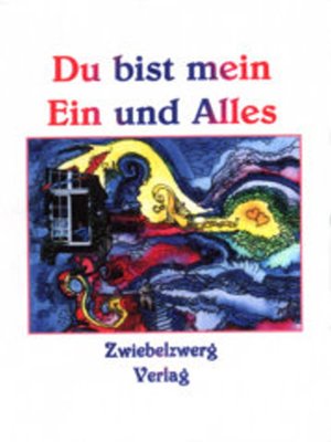 cover image of Du bist mein Ein und Alles